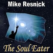 The Soul Eater | [Mike Resnick]