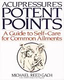 Acupressure s Potent Points