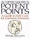 Acupressure's Potent Points