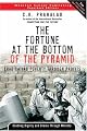 The Fortune at the Bottom of the Pyramid: Eradicating Poverty Through Profits (Wharton School Publishing Paperbacks) by CK Prahalad