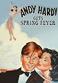 Andy Hardy Gets Spring Fever