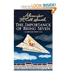 The Importance of Being Seven: 44 Scotland Street (44 Scotland Street 6)