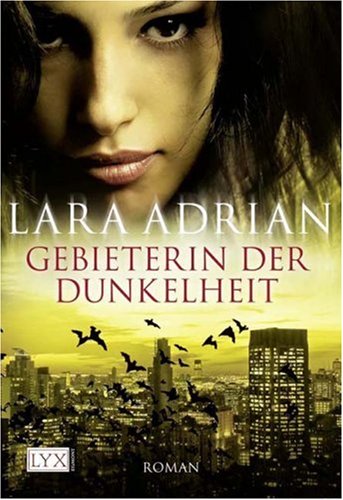Gebieterin der Dunkelheit: Roman