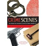 CrimeScenes2.0:InteractiveCriminalJusticeCD-ROM(Macintosh/Windows)