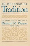IN DEFENSE OF TRADITION