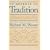 IN DEFENSE OF TRADITION