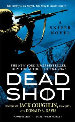 Free Download Dead Shot Kyle Swanson Sniper Novels Book 2 Book