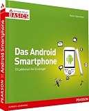 Produkt-Bild: Das Android Smartphone: 10 Lektionen f&uuml;r Einsteiger