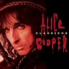 Click here to buy Classicks by  Alice Cooper .