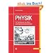 PHYSIK: f�r Studierende der Natur- und Ingenieurwissenschaften