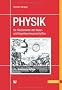PHYSIK: f�r Studierende der Natur- und Ingenieurwissenschaften