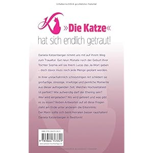 Eine Tussi sagt 'Ja!' Auf Katzenpfoten zum Traualtar