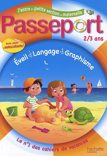 Passeport, j'entre en petite section : 2-3 ans