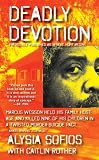 Deadly Devotion