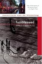 Tumbleweed (Grijpstra & de Gier Mystery) (Amsterdam Cops)
