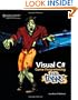 Visual C# Game Programming for Teens