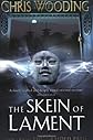 The Skein of Lament