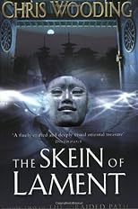 The Skein of Lament