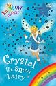 Crystal the Snow Fairy (Rainbow Magic)