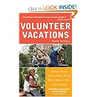 Volunteer Vacations: Short-Term Adventures That Will Benefit You and Others by Bill McMillon, Doug Cutchins, Anne Geissinger, and Ed Asner