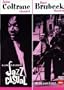 Jazz Casual - John Coltrane and Dave Brubeck