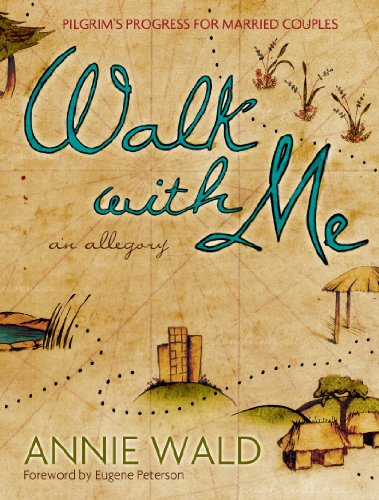 Walk with Me: Pilgrim's Progress for Married Couples