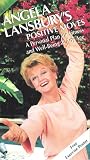 Angela Lansbury’s Positive Moves: A Personal Plan for Fitness and Well-Being at any Age