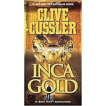 Inca Gold (Dirk Pitt Series) (Paperback)