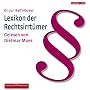 Lexikon der Rechtsirrt�mer