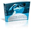 The Perfect Golf Swing