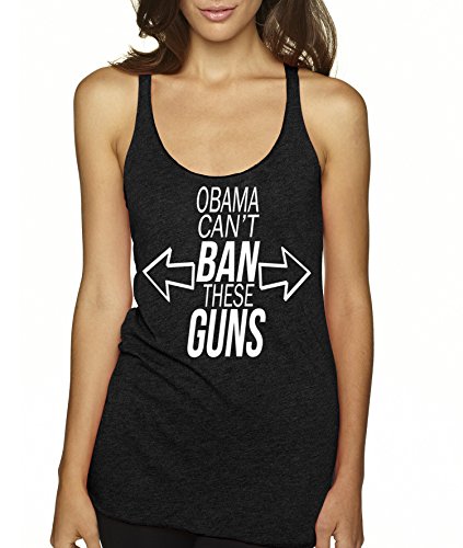 Obama Can't Ban These Guns Funny Women's Fitness Tank Top By Superior Apparel