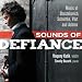 Classical Music : Sounds of Defiance: Music of Shostakovich, Schnittke, Pärt, and Achron