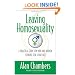 Leaving Homosexuality: A Practical Guide for Men and Women Looking for a Way Out