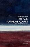 The U.S. Supreme Court: A Very Short Introduction