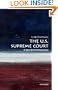 The U.S. Supreme Court: A Very Short Introduction (Very Short Introductions)