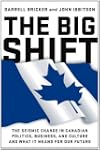 The Big Shift: The Seismic Change In...