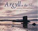 Argyll and the Isles: Including Bute and Cowal (Souvenir Guide)