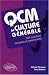 Qcm de Culture Generale 500 Questions Corrigées et Commentees
