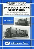 Two_foot gauge survivors : a tour of historic 60cm passenger railways of the English speaking world