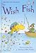 Books : The Wish Fish (First Reading Level 1)