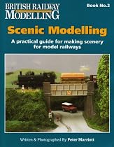 Scenic Modelling (British Railway Modelling)