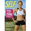 Self - Trim and Tone Fast! - D
