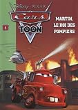 Cars 01 - Martin, le roi des pompiers