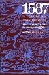 1587, a Year of No Significance: The Ming Dynasty in Decline