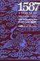1587, A Year of No Significance: The Ming Dynasty in Decline