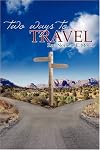 Two Ways to Travel