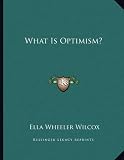 What Is Optimism?