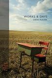 Works & Days (Winner, T. S. Eliot Prize, 2010)