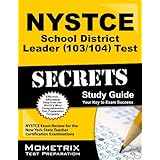 nystce school district leader 103104 test secrets study guide nystce exam review for the new york state teacher