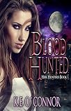 Blood Hunted - Heir Hunters, book 1 (urban fantasy series): Heir Hunters